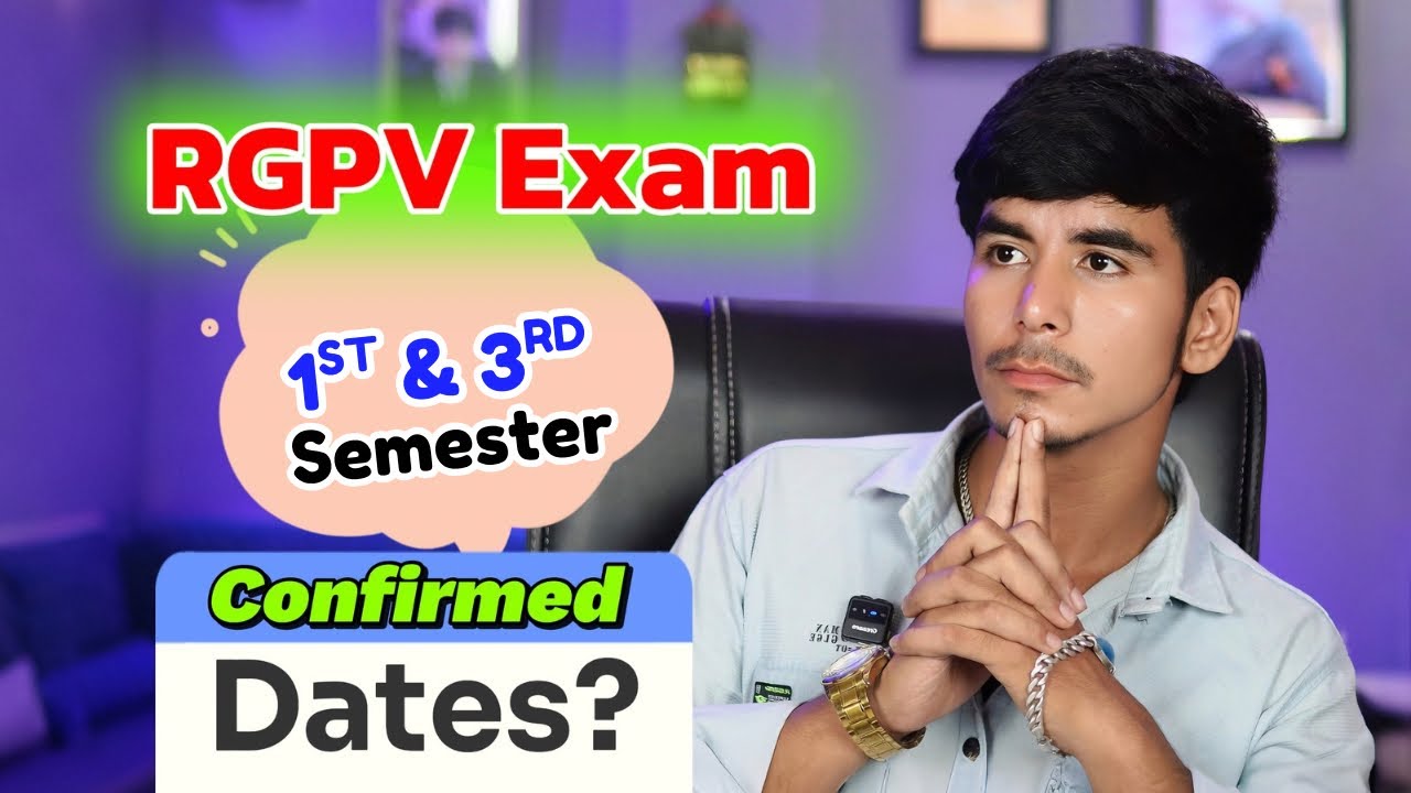 RGPV 1st & 3rd Semester Exam Dates 2026 📅