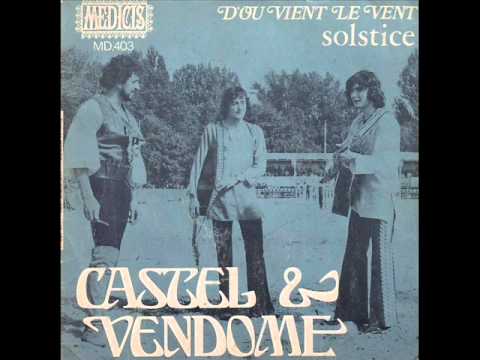 Castel & Vendome - D'où vient le vent (1969)