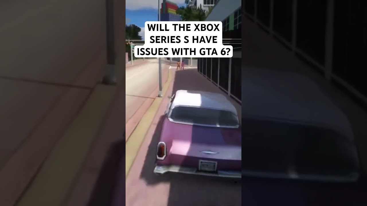 WILL GTA 6 HAVE PERFORMANCE ISSUES ON THE XBOX SERIES S? #shorts