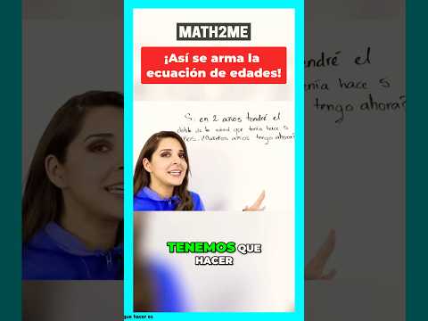 Planteamiento de ecuaciones ¡Problemas de edades!