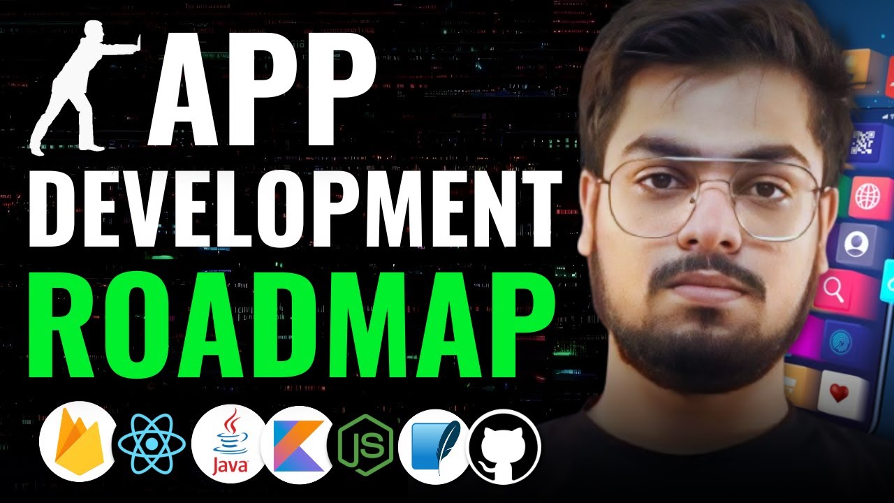 Ultimate App Development Roadmap for 2025: Become an Android & iOS Developer 🚀