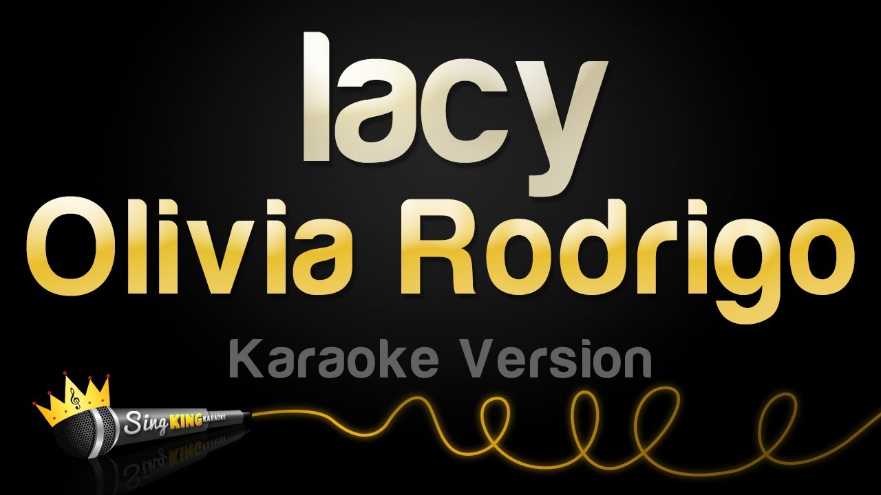 Sing Along to Olivia Rodrigo's 'Lacy' 🎤 | Karaoke Version