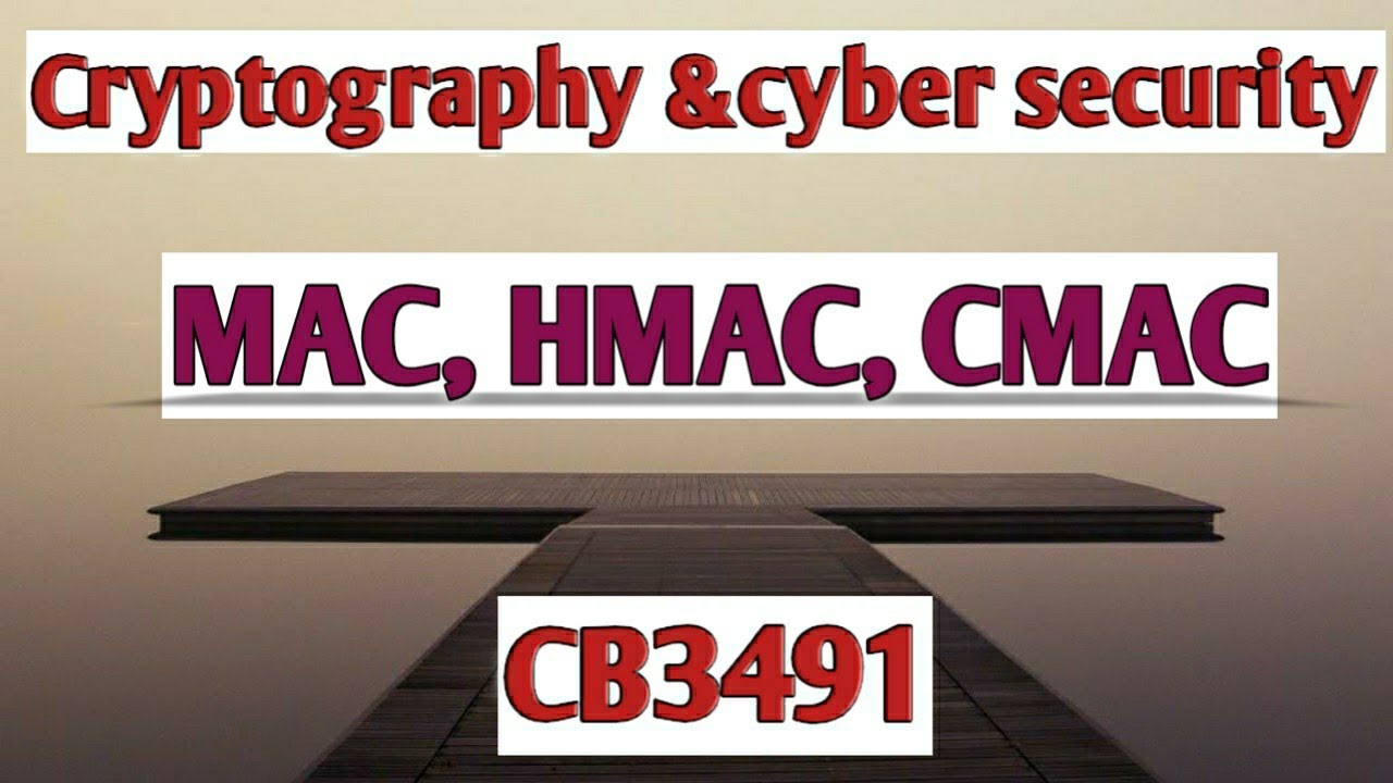 Understanding MAC, HMAC, and CMAC in Cryptography and Cyber Security - Tamil