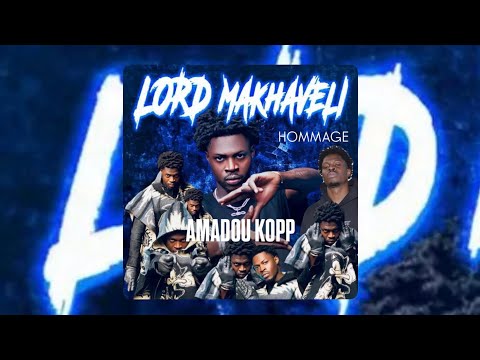 AMADOU KOPP - Hommage à LORD MAKHAVELI (Music Vidéo)