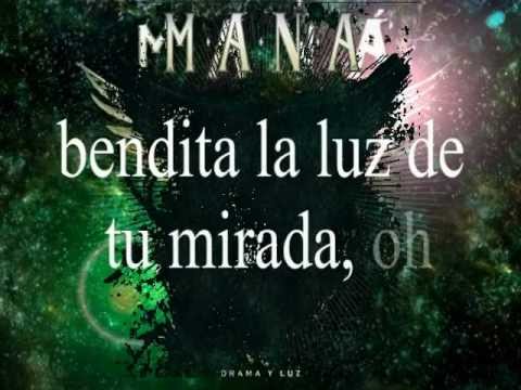 Maná - Bendita Tu Luz Letra ✨