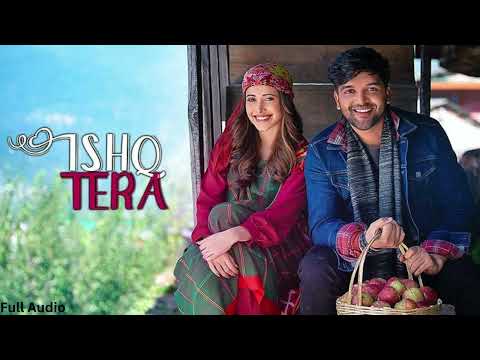 Ishq Tera | Guru Randhawa | Nushrat Bharucha | Bhushan Kumar| Full Song