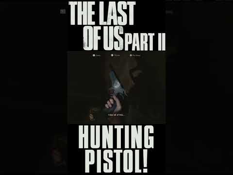 Hunting pistol! - The Last of Us Part II #Shorts