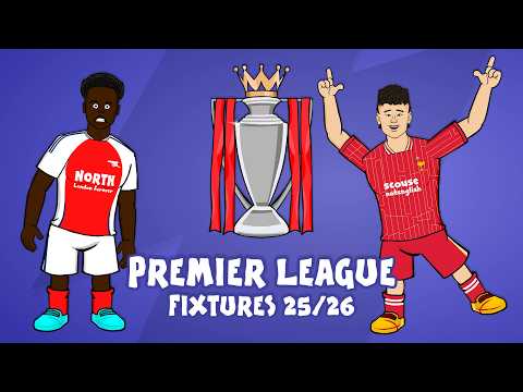 PREMIER LEAGUE FIXTURES 25/26!