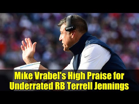 Mike Vrabel's High Praise for Underrated RB Terrell Jennings