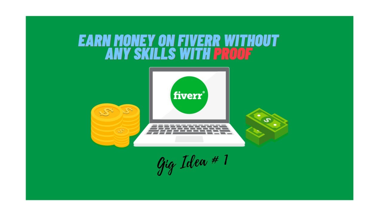 Make Money on Fiverr Without Skills 💸