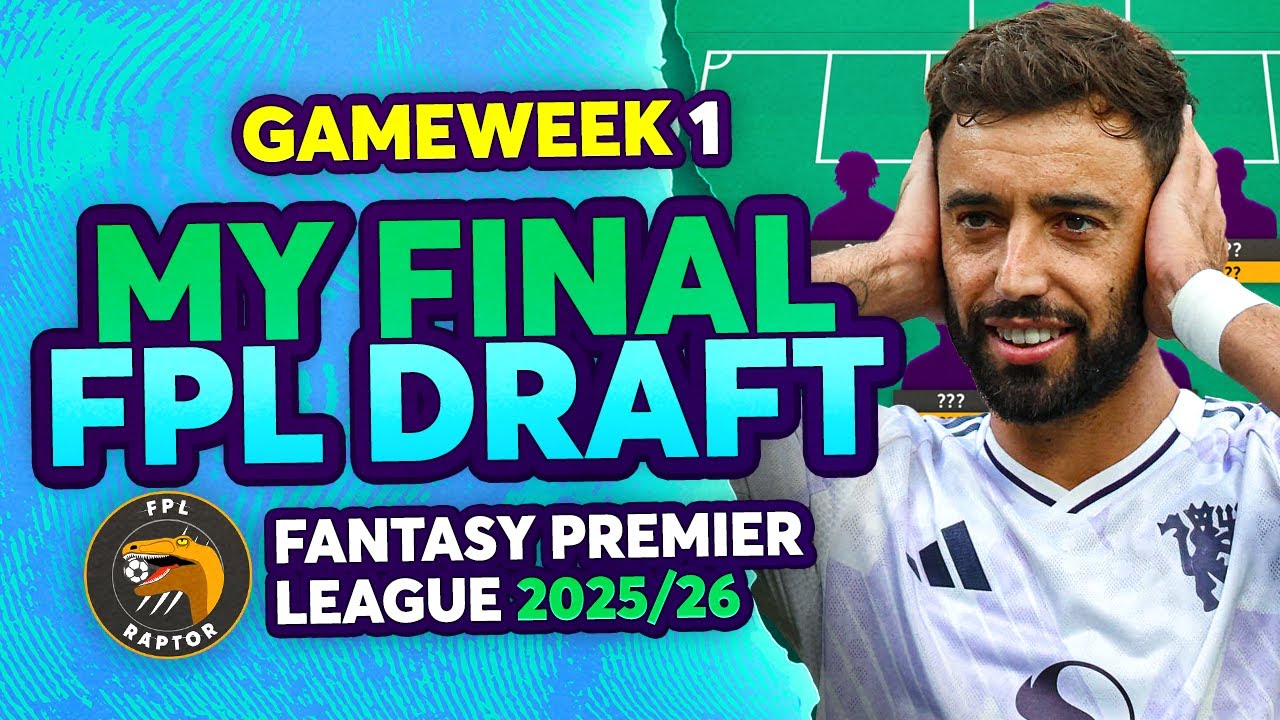 My Ultimate FPL Gameweek 1 Draft 🚨 | Key Changes & Expert Tips for 2025/26