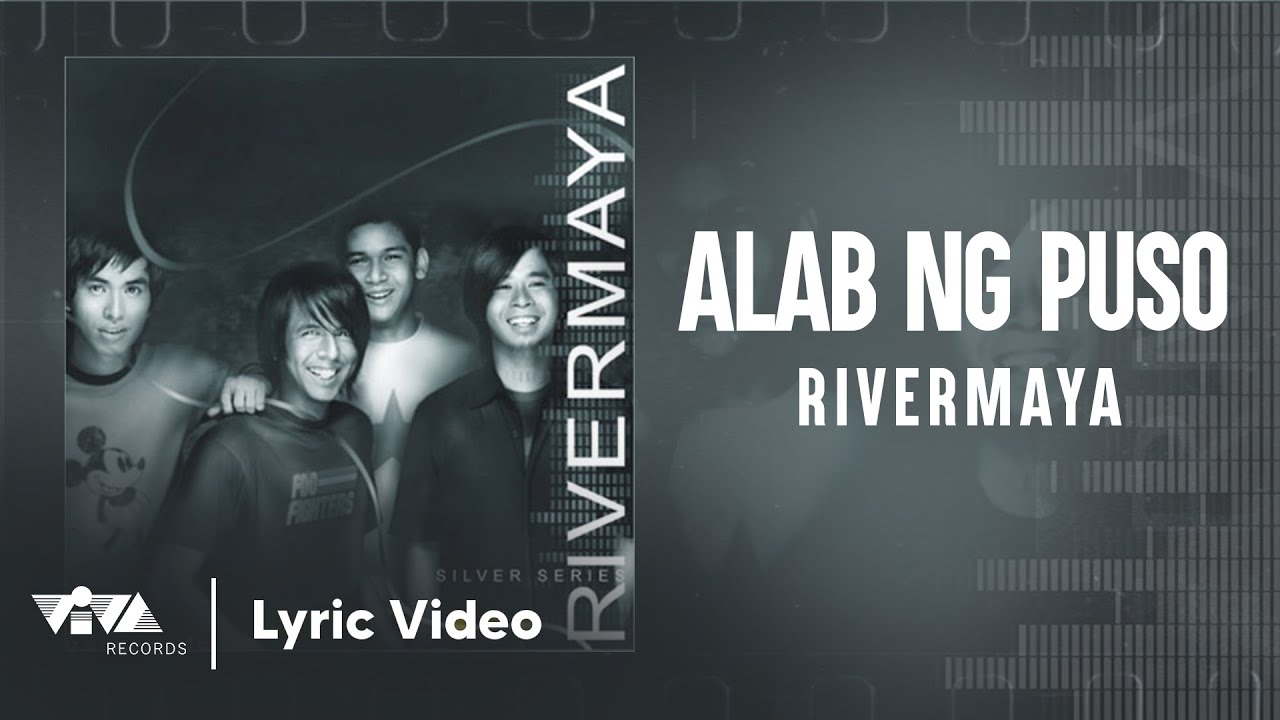 Alab Ng Puso (Tagumpay) by Rivermaya 🎶