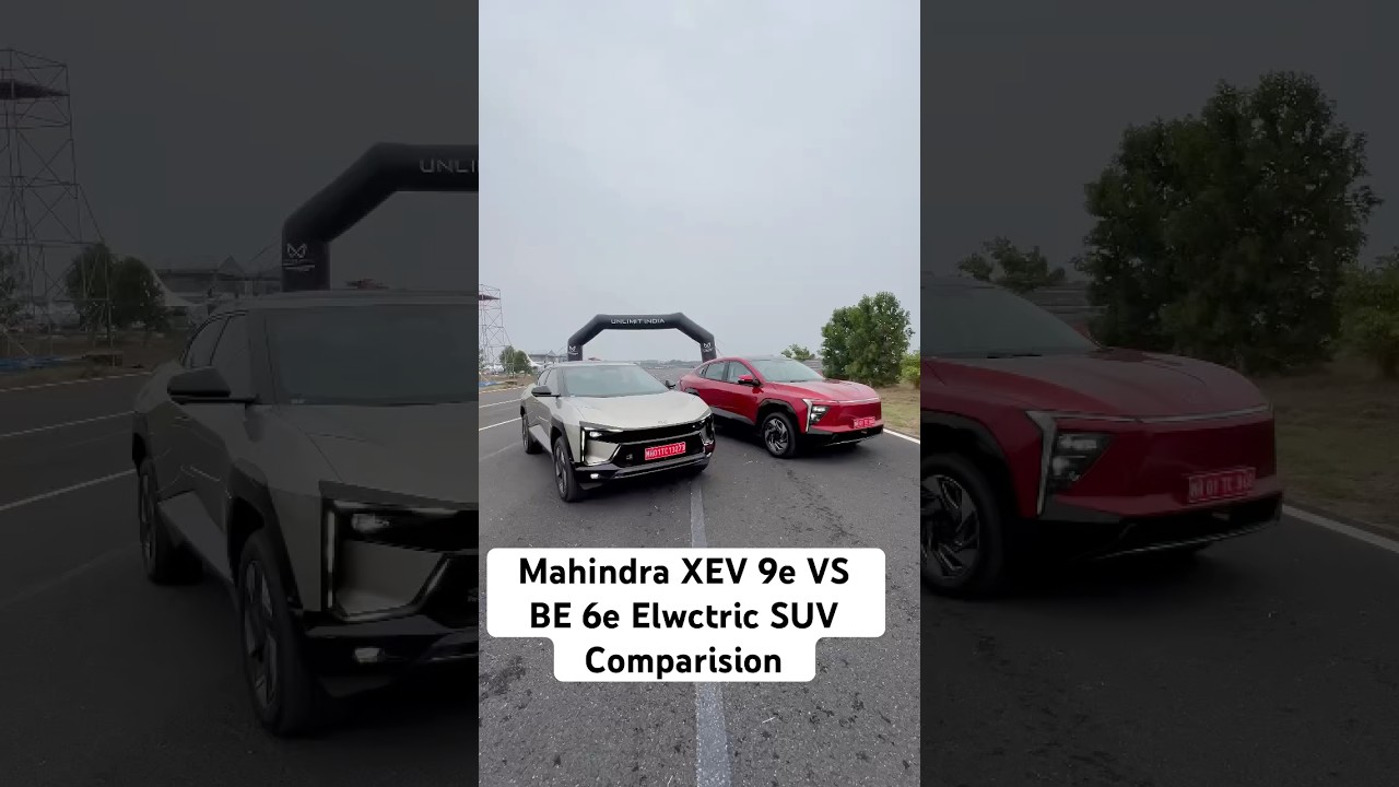 XEV 9e vs BE 6e: Mahindra's Electric Duel β‘