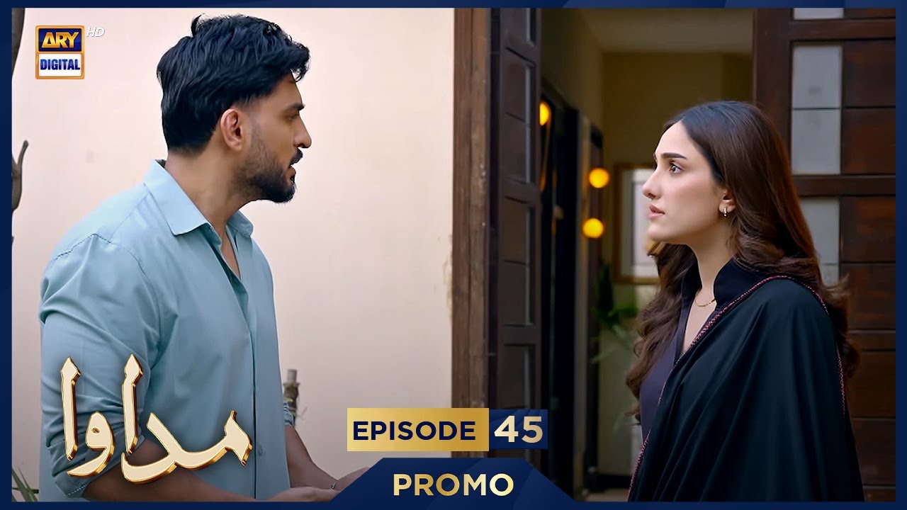 Madawa Episode 45 Promo | Omer Shahzad & Aiza Awan