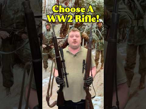 Choose a WW2 Bolt Action Rifle!