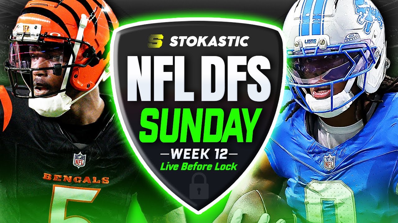 NFL DFS Week 12 Picks Before Lock 🏈