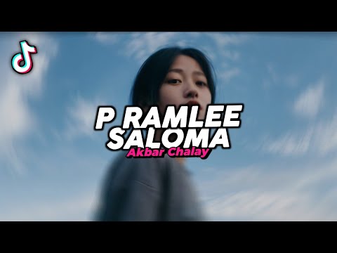 P RAMLEE SALOMA - Alpha (Akbar Chalay Remix)