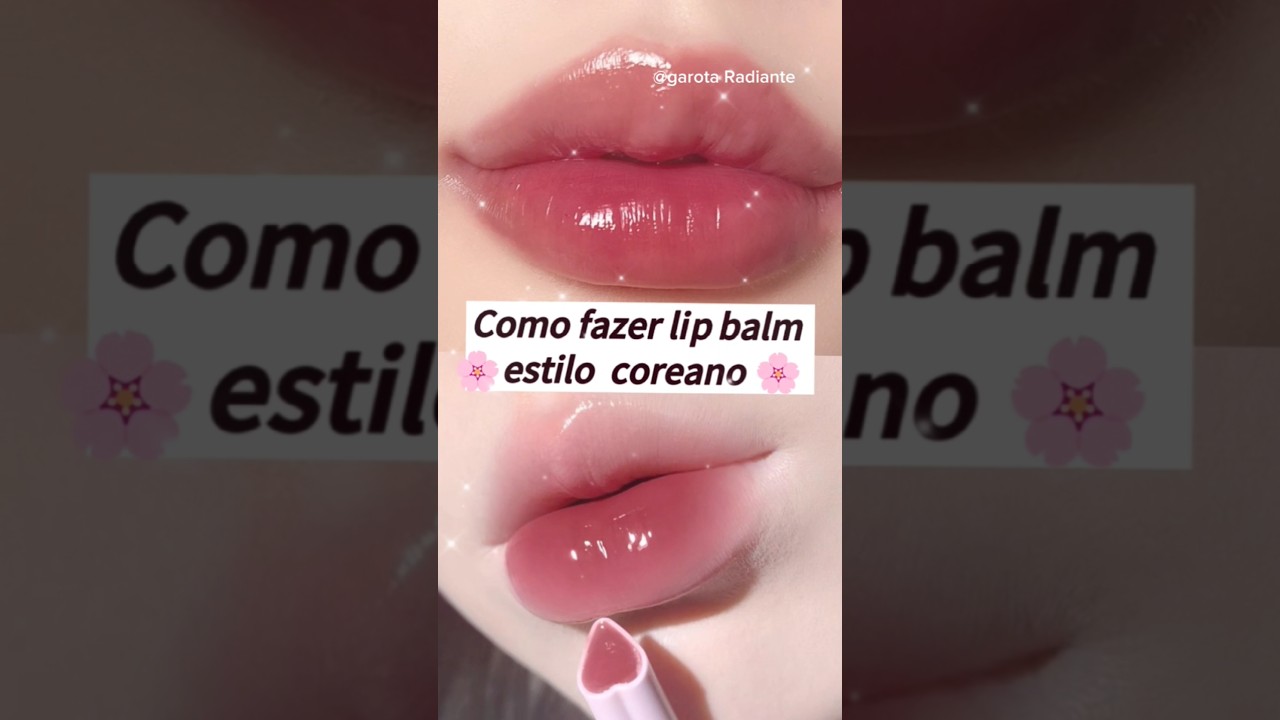 Como fazer lip balm coreano em casa ✨
