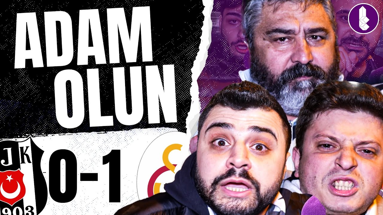 ADAM OLUN...  Sana Yazar | Beşiktaş 0-1 Galatasaray | Maç Sonu Taraftar Sports