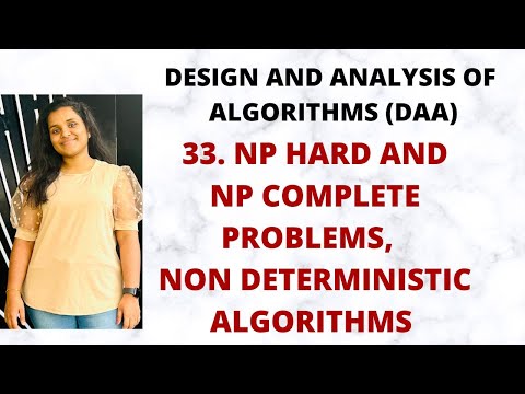 NP Hard and NP Complete Problems, Non Deterministic Algorithms |DAA|
