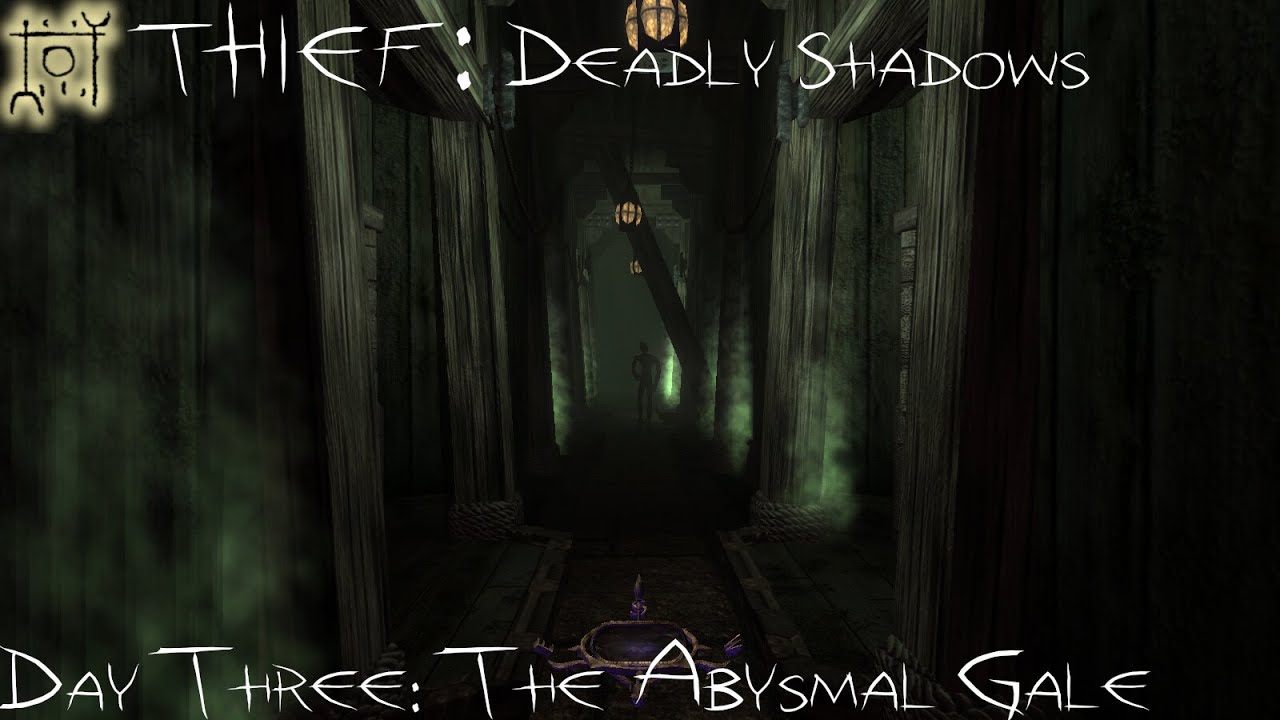 Thief: Deadly Shadows – Day 3 Ironman Challenge | All Loot, Ghosting, No Damage 🗝️