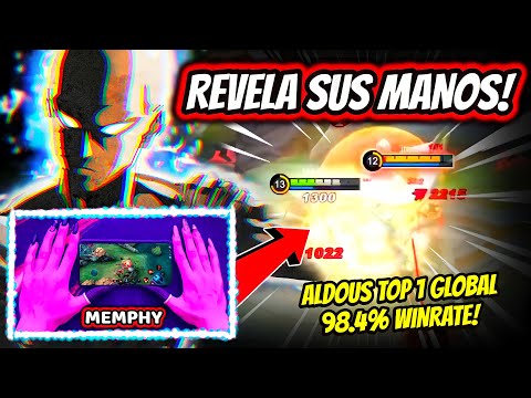 ¡MEMPHY REVELEA SUS MANOS Y ES MUJER! ¿FAKE? ALDOUS TOP 1 GLOBAL 98.4% WINRATE! | MOBILE LEGENDS