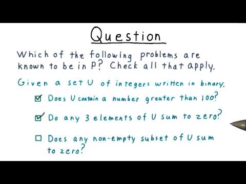 Which are in P Quiz Solution - Georgia Tech - Computability, Complexity, Theory: Complexity