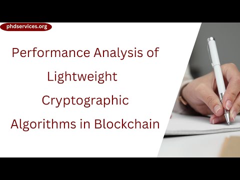 Performance Analysis of Lightweight  Cryptographic Algorithms in Blockchain