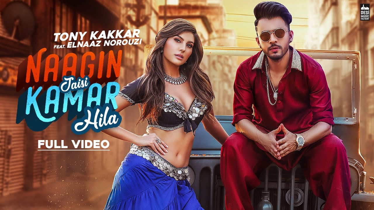 Naagin Jaisi Kamar Hila - Tony Kakkar ft. Elnaaz Norouzi | Hindi Hit Song 2019 🎶