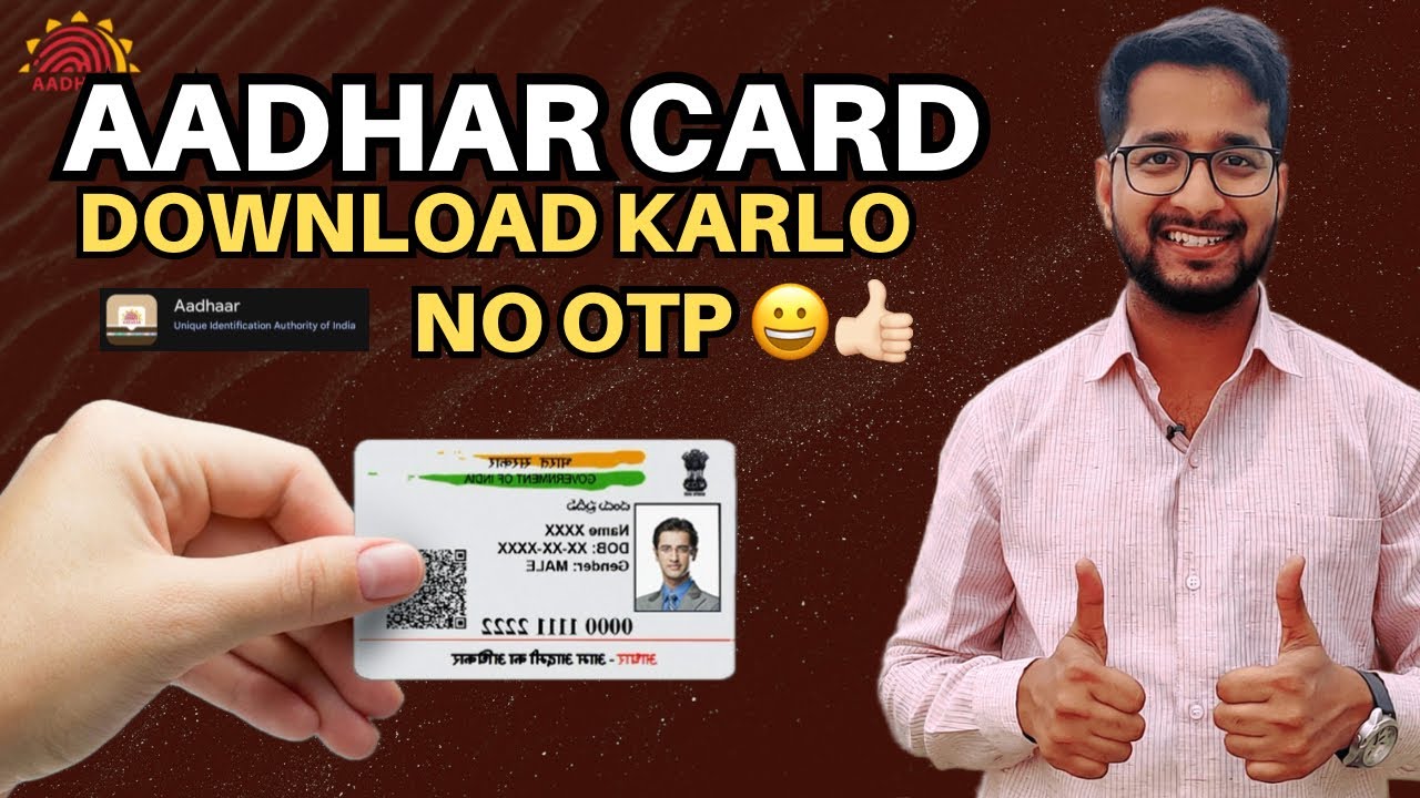 Easily Download Your Aadhar Card Without OTP on Mobile 📱