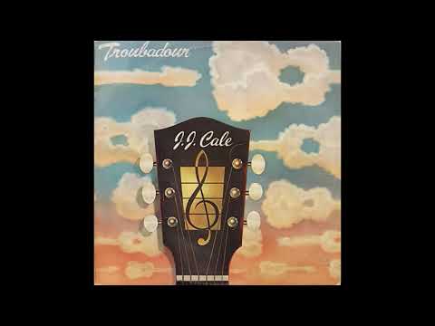 J. J. Cale - Troubadour (1976) Full Album 🎶