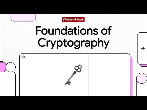Foundations of Data Security: Understanding Cryptography Basics @DatabasePodcasts