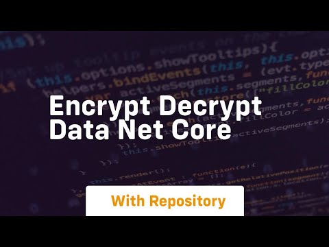 Encrypt decrypt data net core