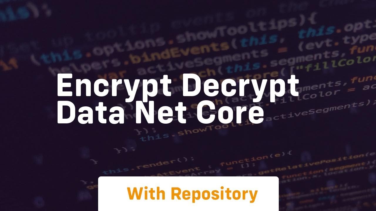 Master Data Encryption & Decryption in .NET Core π