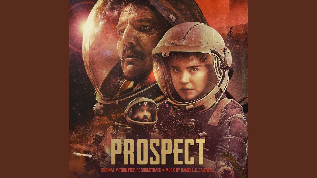 Prospect - Daniel L.K. Caldwell Soundtrack 🎶