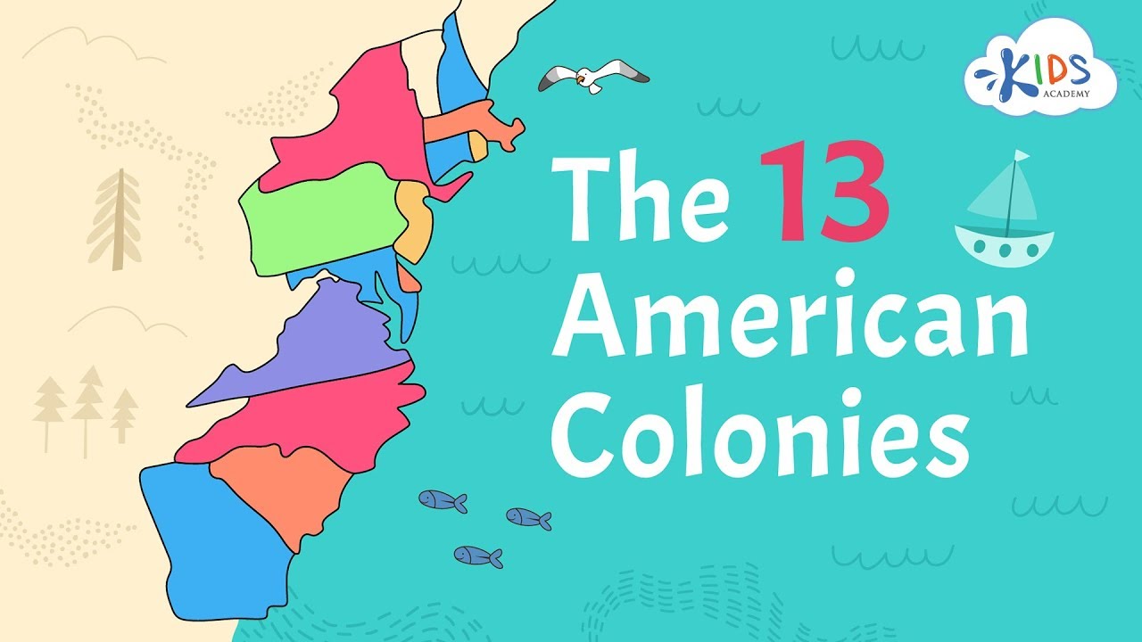 13 American Colonies | US History for Kids 🇺🇸