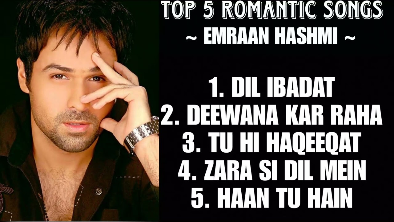 TOP 5 Top 5 Romantic Songs of Emraan Hashmi 🎶