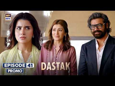 Dastak Episode 41 | Promo | Ali Raza | Sohai Ali | Feroz Kadri | ARY Digital Drama