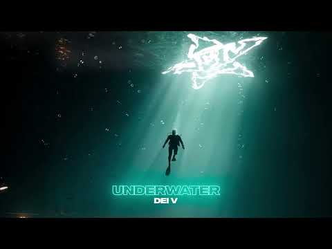 Dei V - Underwater (Official Visualizer)