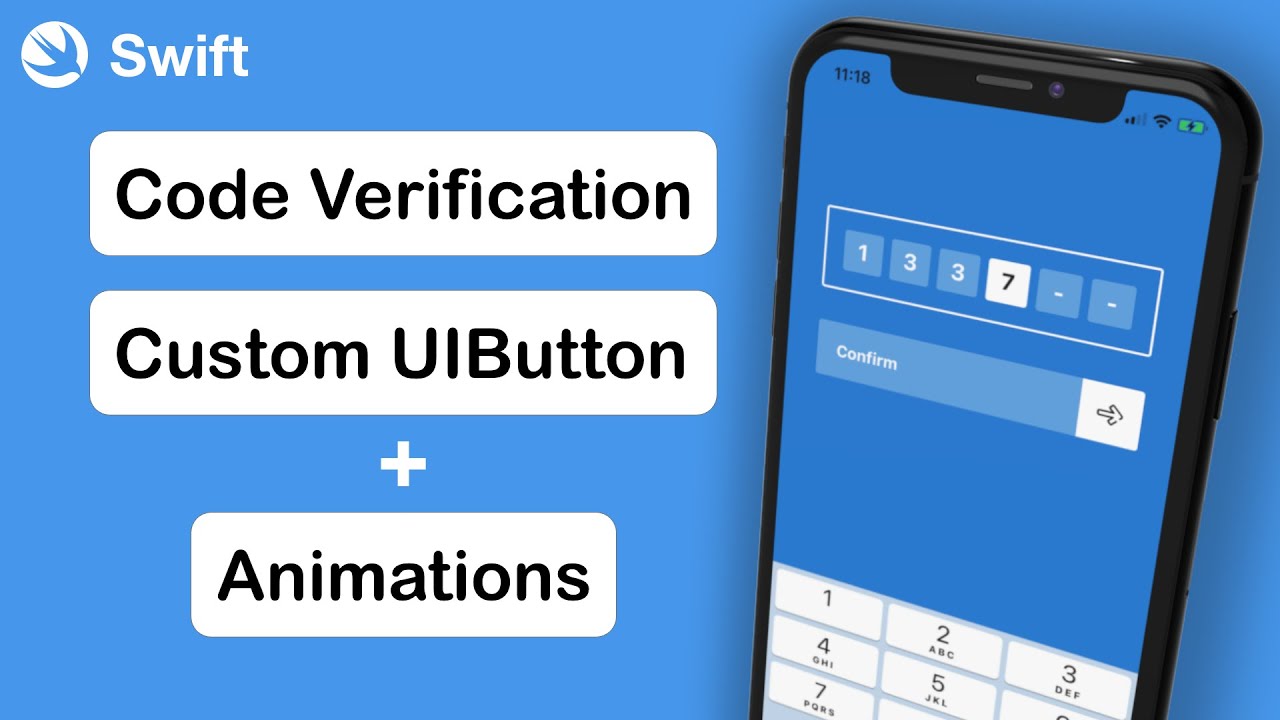 Swift: Code Verification & Animated Custom Buttons