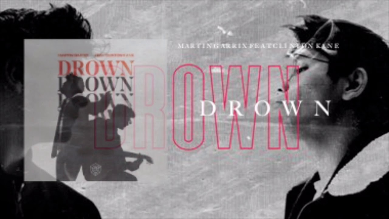Martin Garrix & Clinton Kane Drop New Hit 'Drown' 🎶 | Original Mix