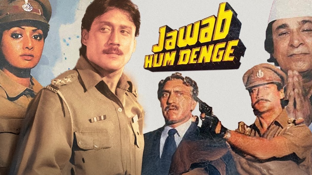 Jawab Hum Denge (1987) - Hindi Drama with Jackie Shroff & Sridevi