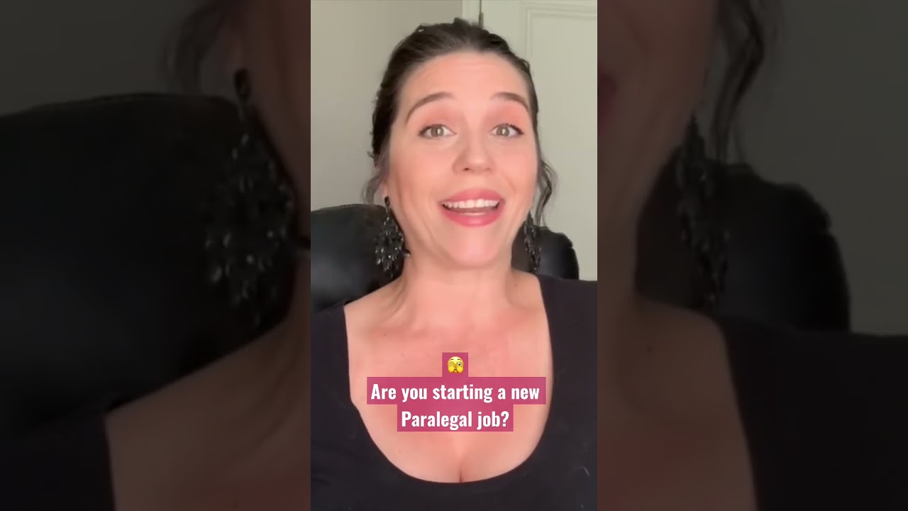 Starting a New Paralegal Job? Tips to Succeed