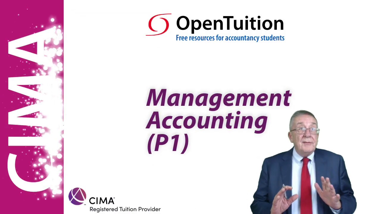 CIMA P1 Management Accounting Overview 📊