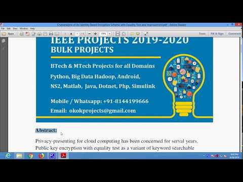 Cryptanalysis of An Identity Based Encryption Scheme with Equality Test and Improvement