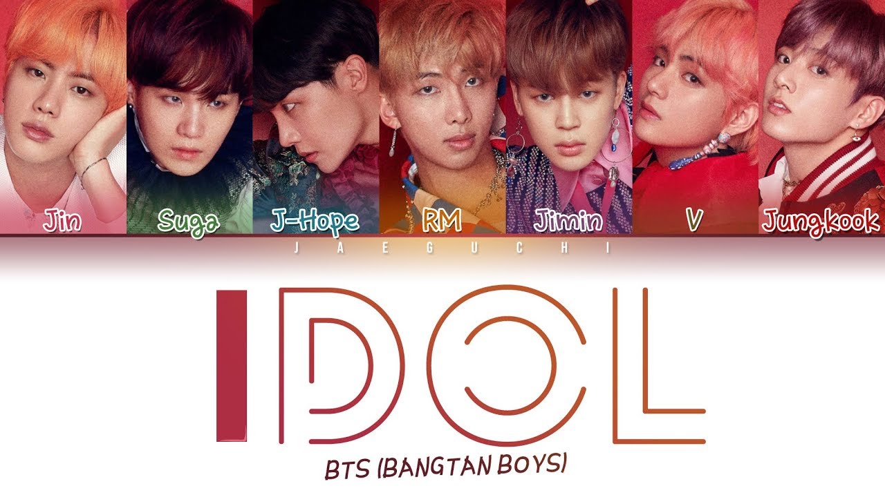 BTS - IDOL (Color Coded Lyrics: English, Romanized, Korean)