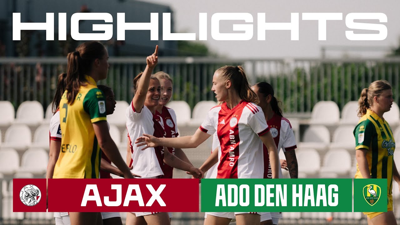 Exciting Ajax Vrouwen vs ADO Den Haag Highlights! ⚽
