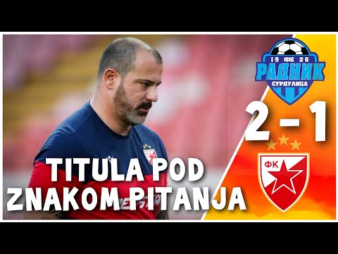 Zvezda kiksnula ☆ FK Radnik Surdulica - FK Crvena zvezda 2:1 ☆ Super liga Srbije
