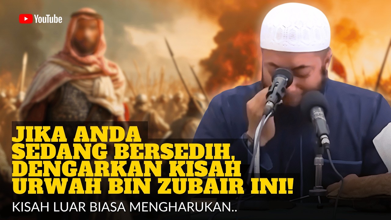 KISAH URWAH BIN ZUBAIR INI AKAN MEMBUATMU MENANGIS - USTADZ KHALID BASALAMAH