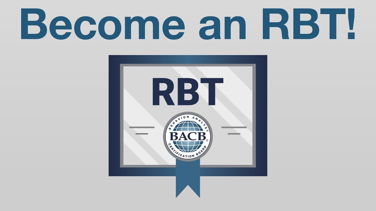 Guide to Becoming a Registered Behavior Technician (RBT) 🧠